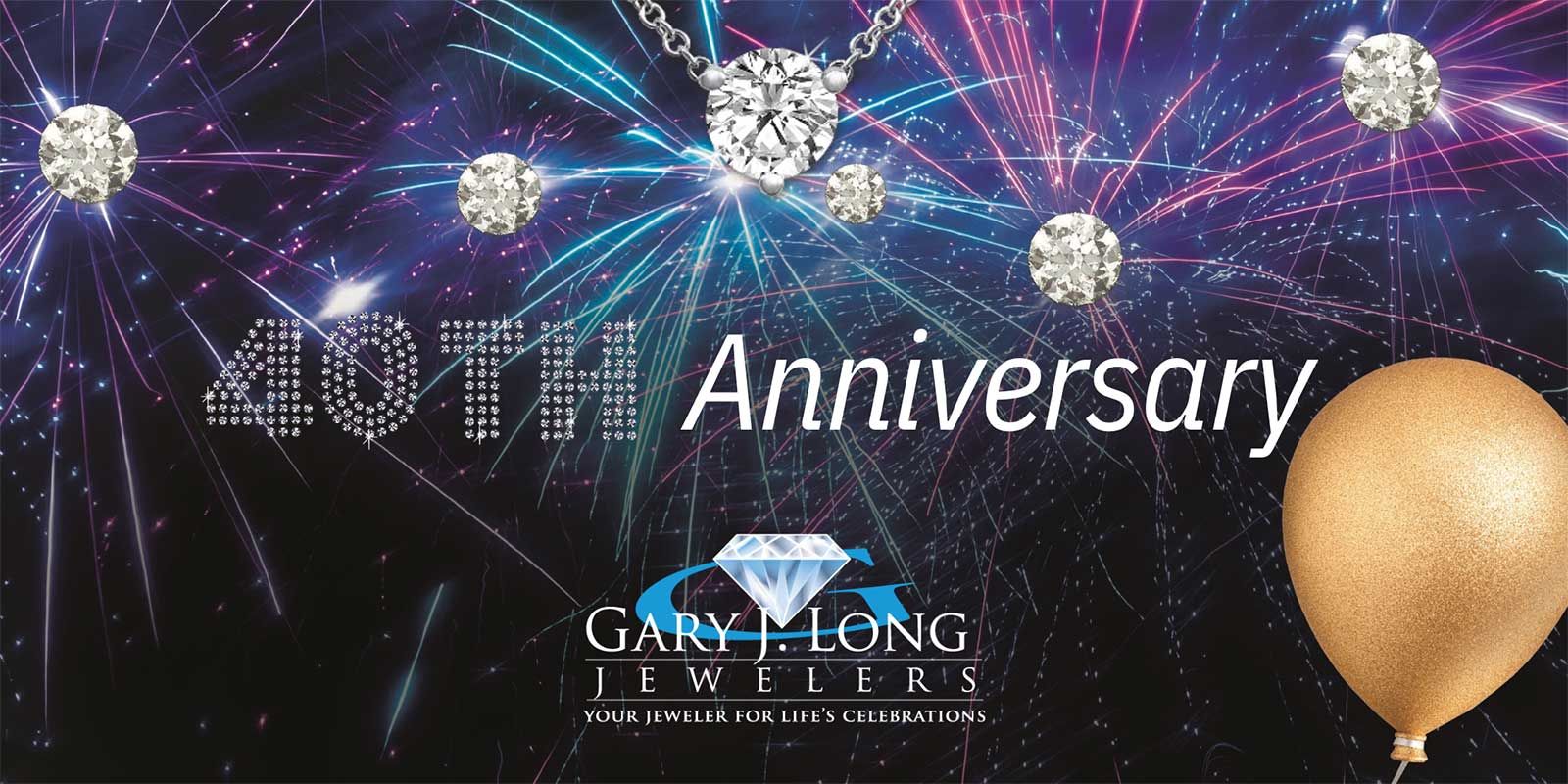Gary J Long Stockton Jeweler 40th Anniversary Banner